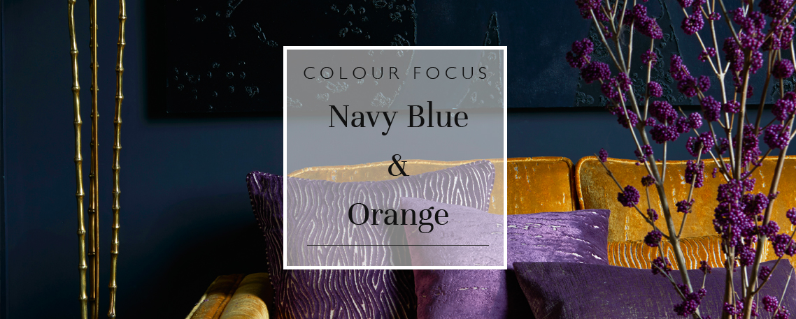 Colour Focus: Navy Blue & Orange