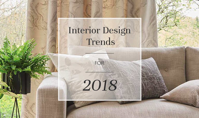 Interior Design Trends For 2018