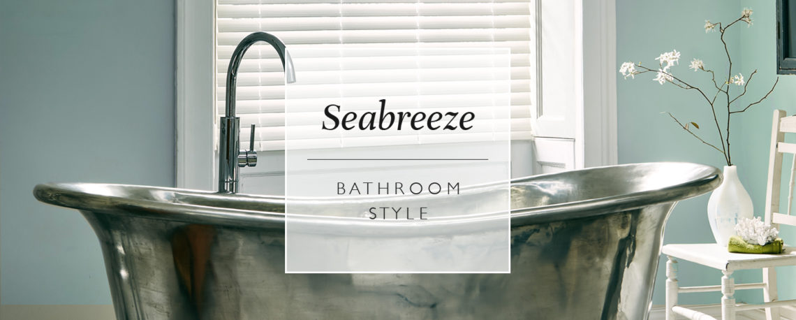 Seabreeze Bathroom Style