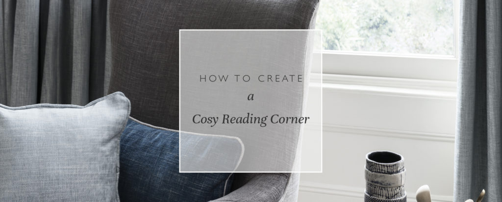 feature image for blog on how to create a cosy reading corner