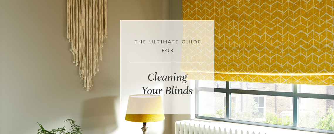 The Ultimate Guide: How To Clean Blinds