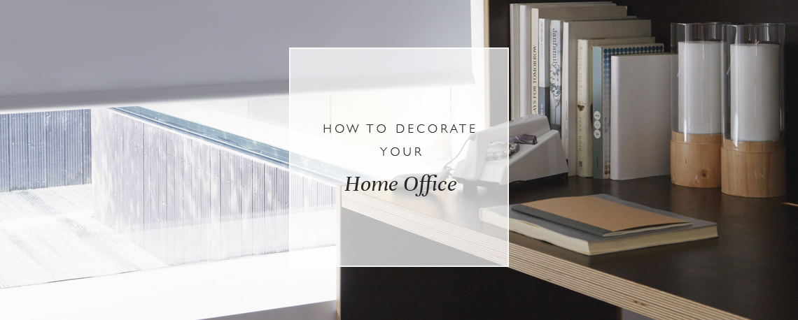How to decorate your home office