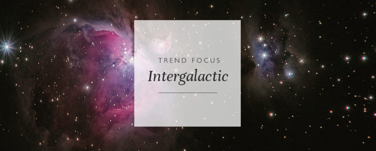 Trend Focus: Intergalactic thumbnail