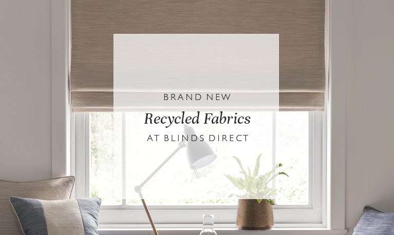 Brand New Recycled Fabrics at Blinds Direct