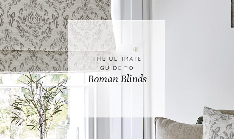 The ultimate guide to Roman blinds
