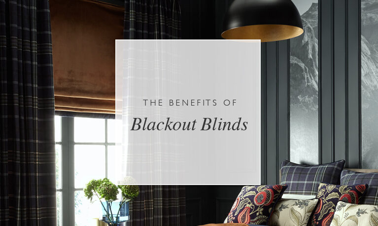 The benefits of blackout blinds