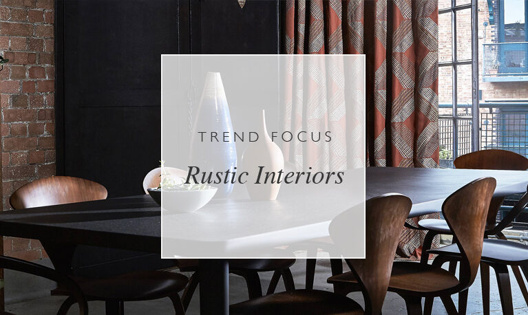 Trend focus: rustic interiors
