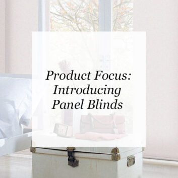 Product Focus: Introducing Panel Blinds thumbnail