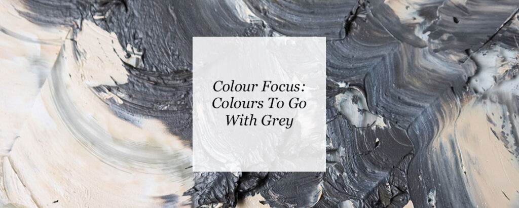 feature image for expert blog on the best colours to go with grey