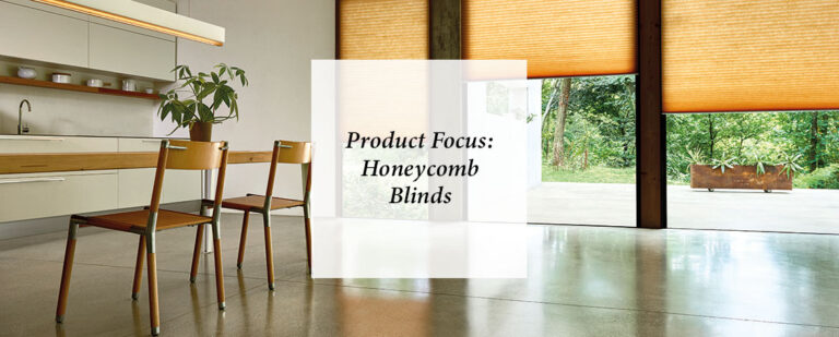Product Focus: Honeycomb Blinds thumbnail