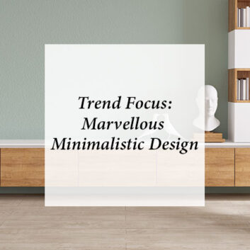 Trend Focus: Marvellous Minimalistic Design thumbnail