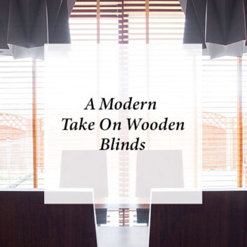 A Modern Take On Wooden Blinds thumbnail