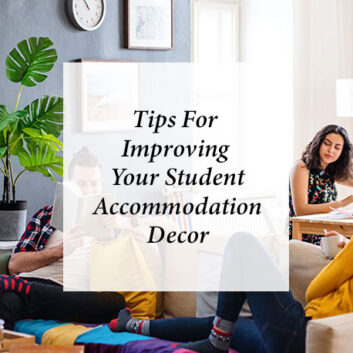 Tips For Improving Your Student Accommodation Decor thumbnail