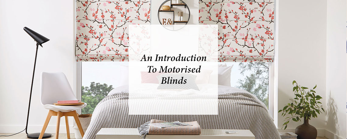 An Introduction To Motorised Blinds