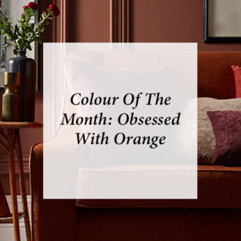 Colour Of The Month: Obsessed With Orange thumbnail