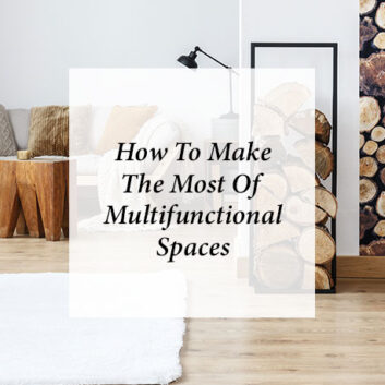 How To Make The Most Of Multifunctional Spaces thumbnail