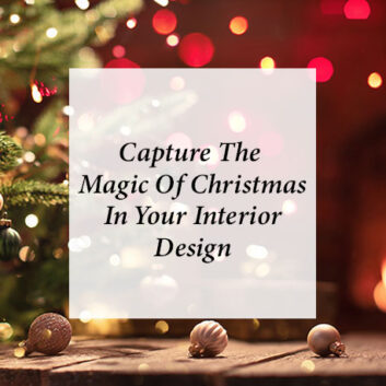 Capture The Magic Of Christmas In Your Interior Design thumbnail
