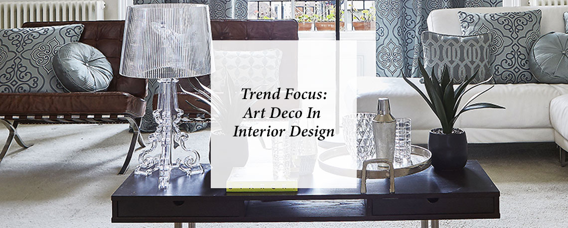 Trend Focus: Art Deco In Interior Design
