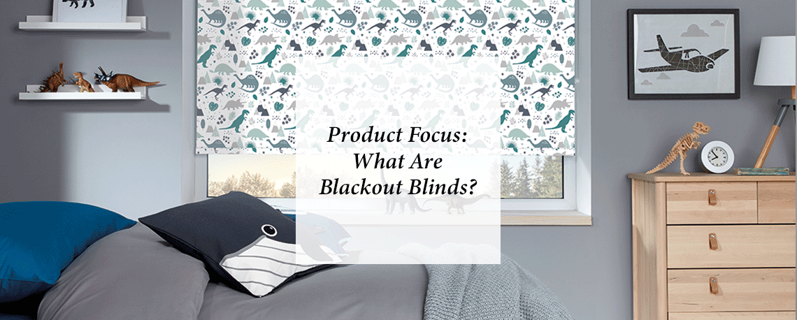 Everything You Need to Know About Blackout Blinds