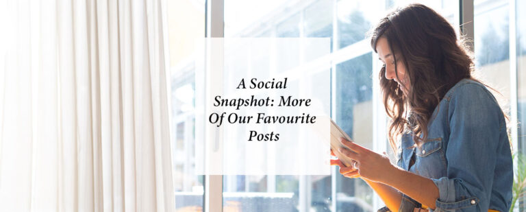 A Social Snapshot: More Of Our Favourite Posts thumbnail