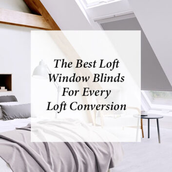 The Best Loft Window Blinds for Every Loft Conversion thumbnail