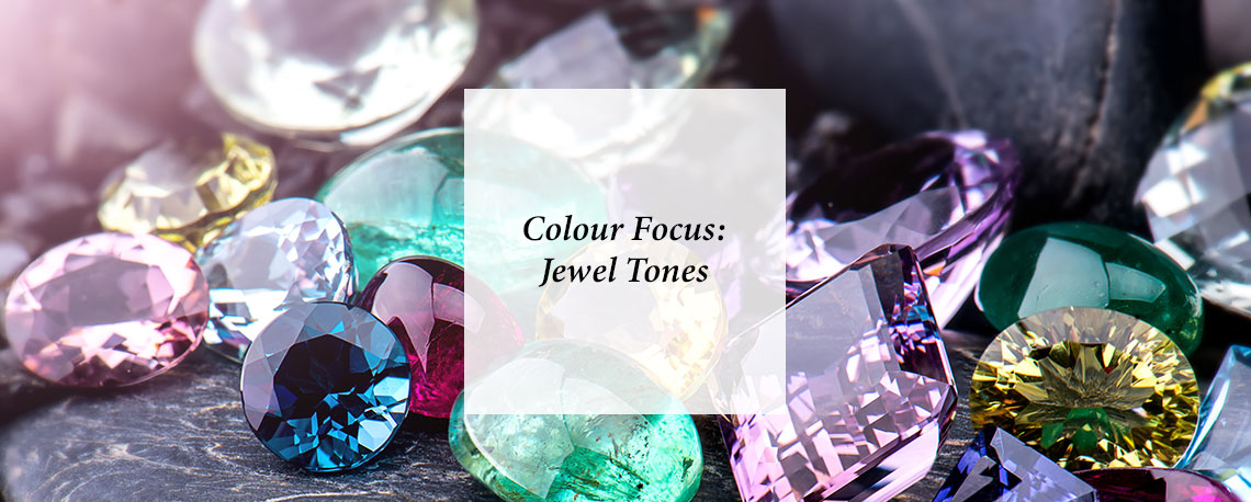 Colour Focus: Jewel Tones