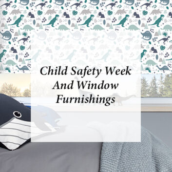 Child Safety Week And Window Furnishings thumbnail