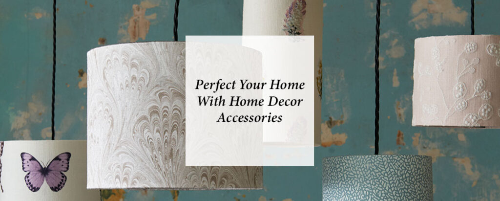 feature image for blog on home decor accessories