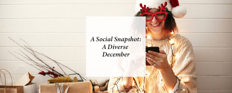 A Social Snapshot: A Diverse December thumbnail