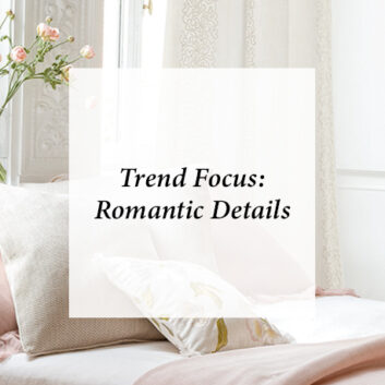 Trend Focus: Romantic Details thumbnail