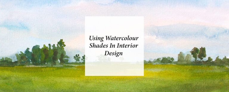 Using Watercolour Shades In Interior Design thumbnail