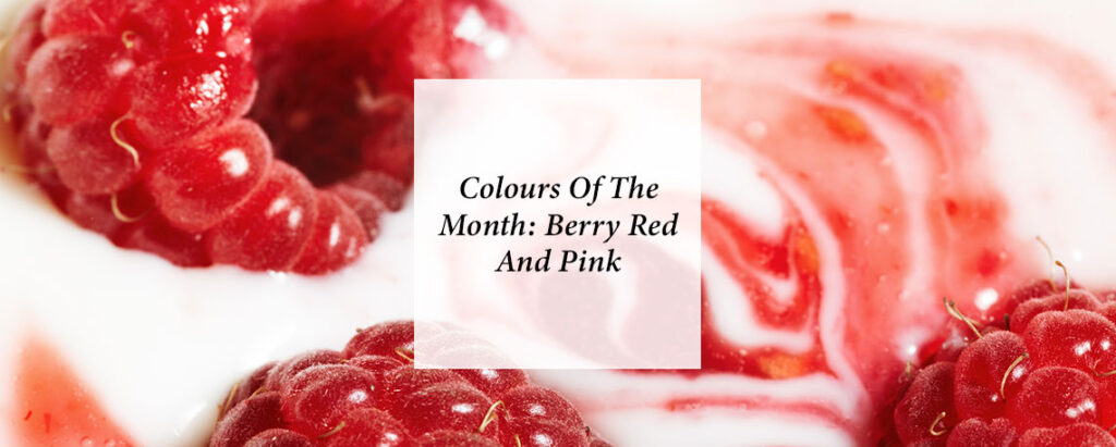 feature image for a blog on the red berry and pink colours
