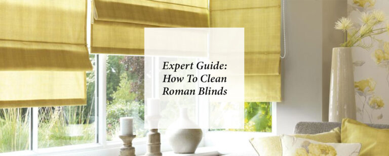Expert Guide: How To Clean Roman Blinds thumbnail