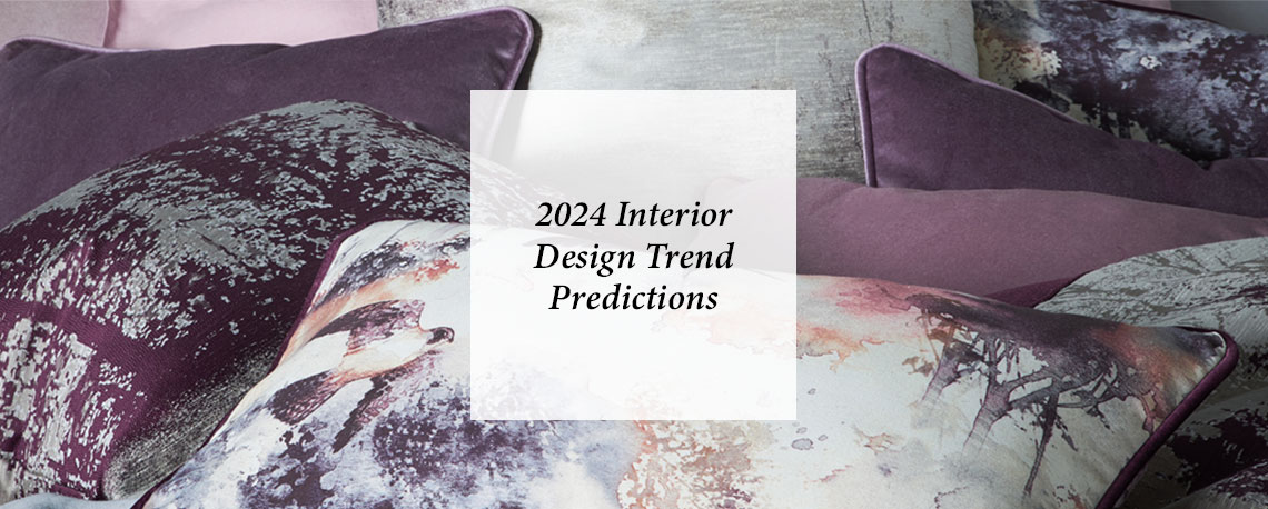 2024 Interior Design Trend Predictions