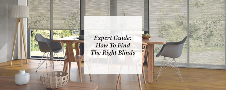 Expert Guide: How To Find The Right Blinds For Your Home thumbnail