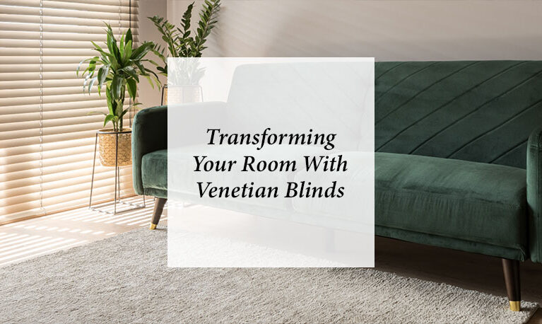 Transforming Your Room with Venetian Blinds