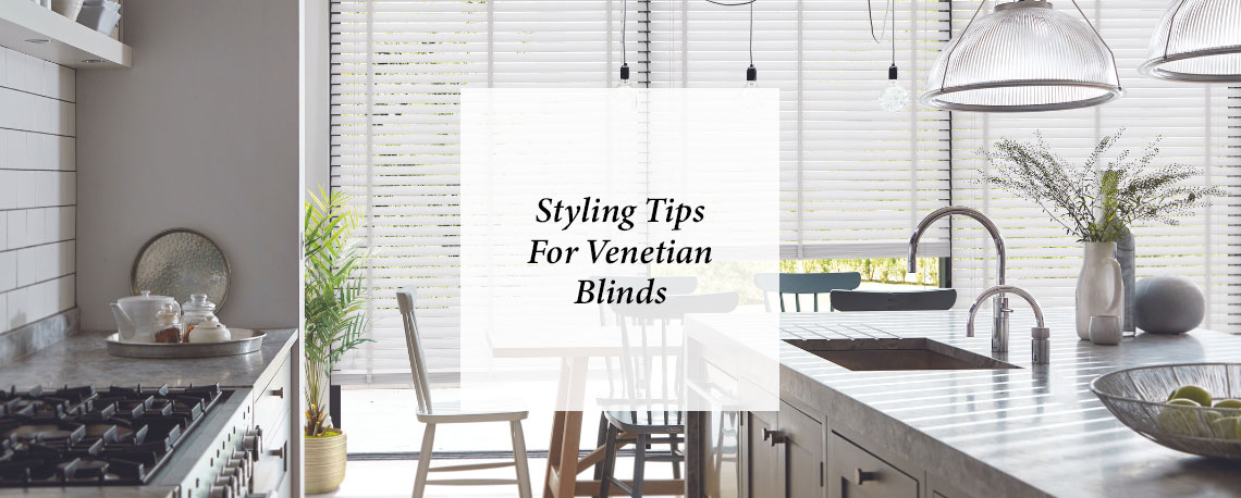 Classic to Contemporary: Styling Tips for Venetian Blinds