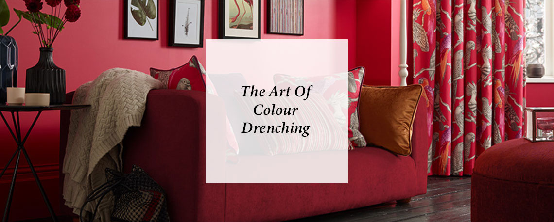 The Art of Colour Drenching