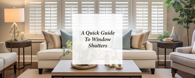 A Quick Guide To Window Shutters  thumbnail