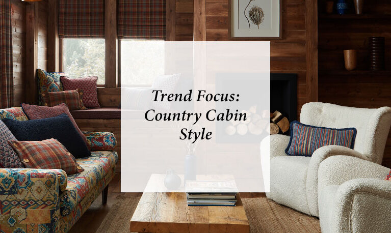 Trend Focus: Country Cabin Style