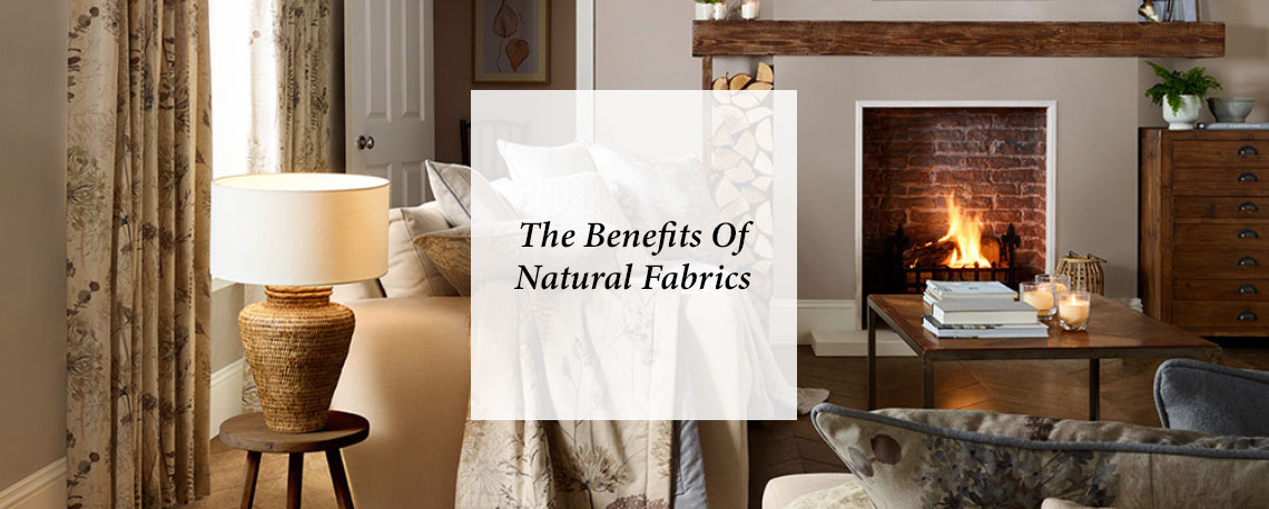 The Benefits Of Natural Fabrics