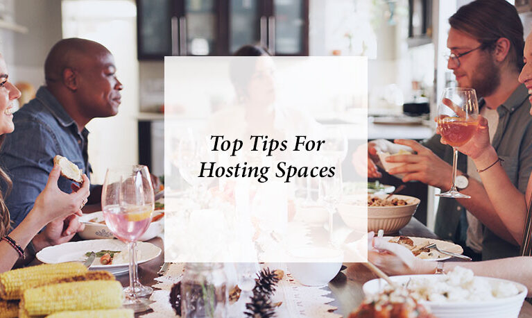 Surprise Your Guests With Four Tips For Hosting Spaces