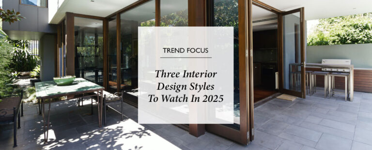 Three Interior Design Styles To Watch in 2025 thumbnail