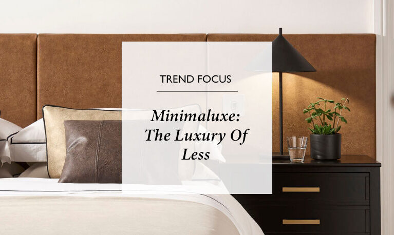 Minimaluxe: The Luxury Of Less