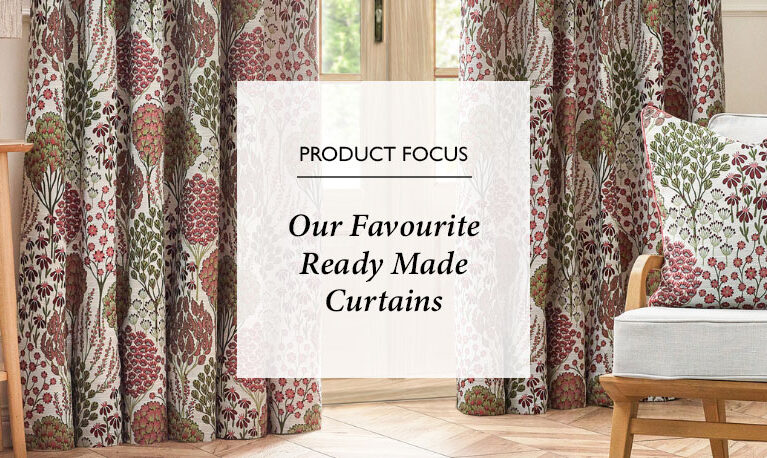 Our Favourite Ready Made Curtains: Style, Comfort & Convenience