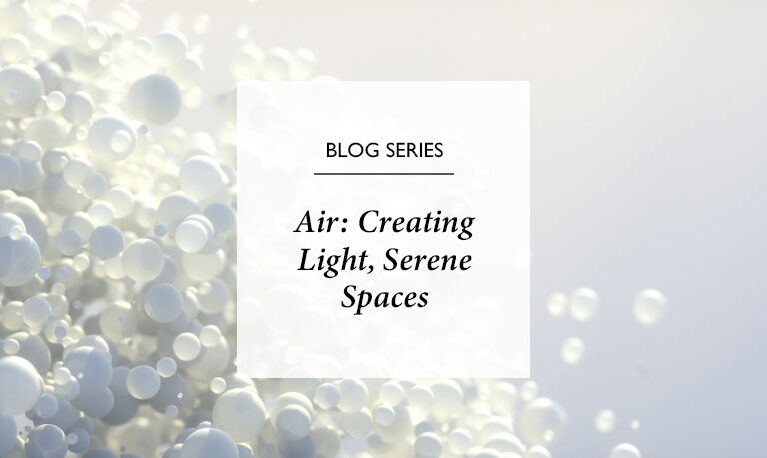 Air-Inspired Decor: How to Create Light, Serene Spaces