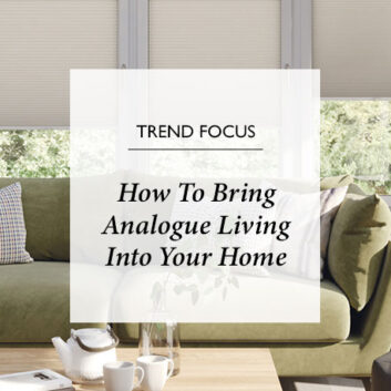 How To Bring Analogue Living Into Your Home thumbnail