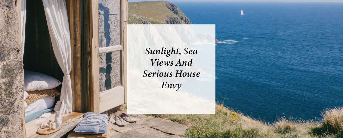 Sunlight, Sea Views & Serious House Envy: What Brits Really Want from Their Homes in 2026