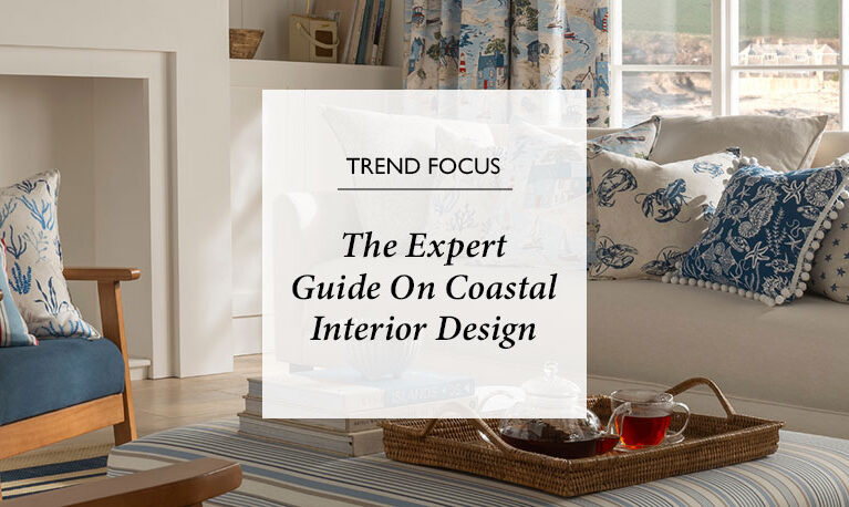 The Expert Guide on Coastal Interior Design